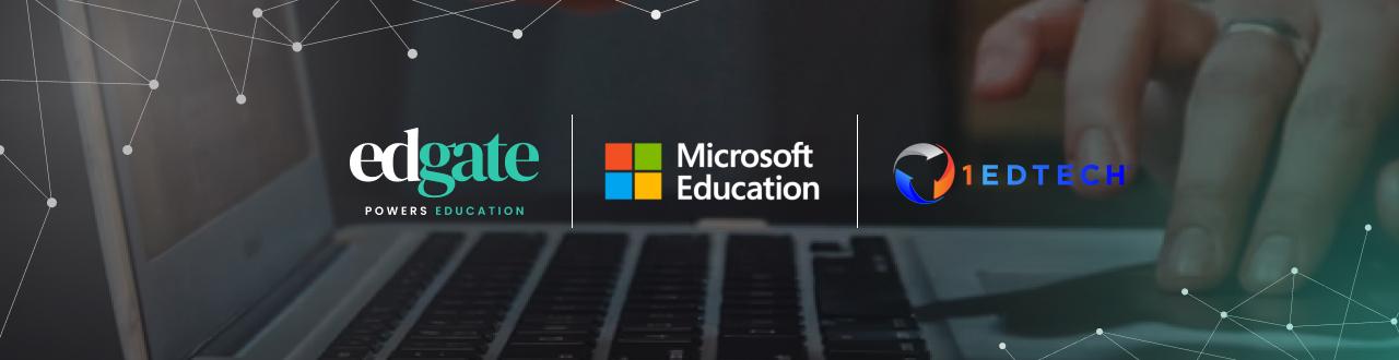 Collaboration with EdGate, Microsoft and 1EdTech